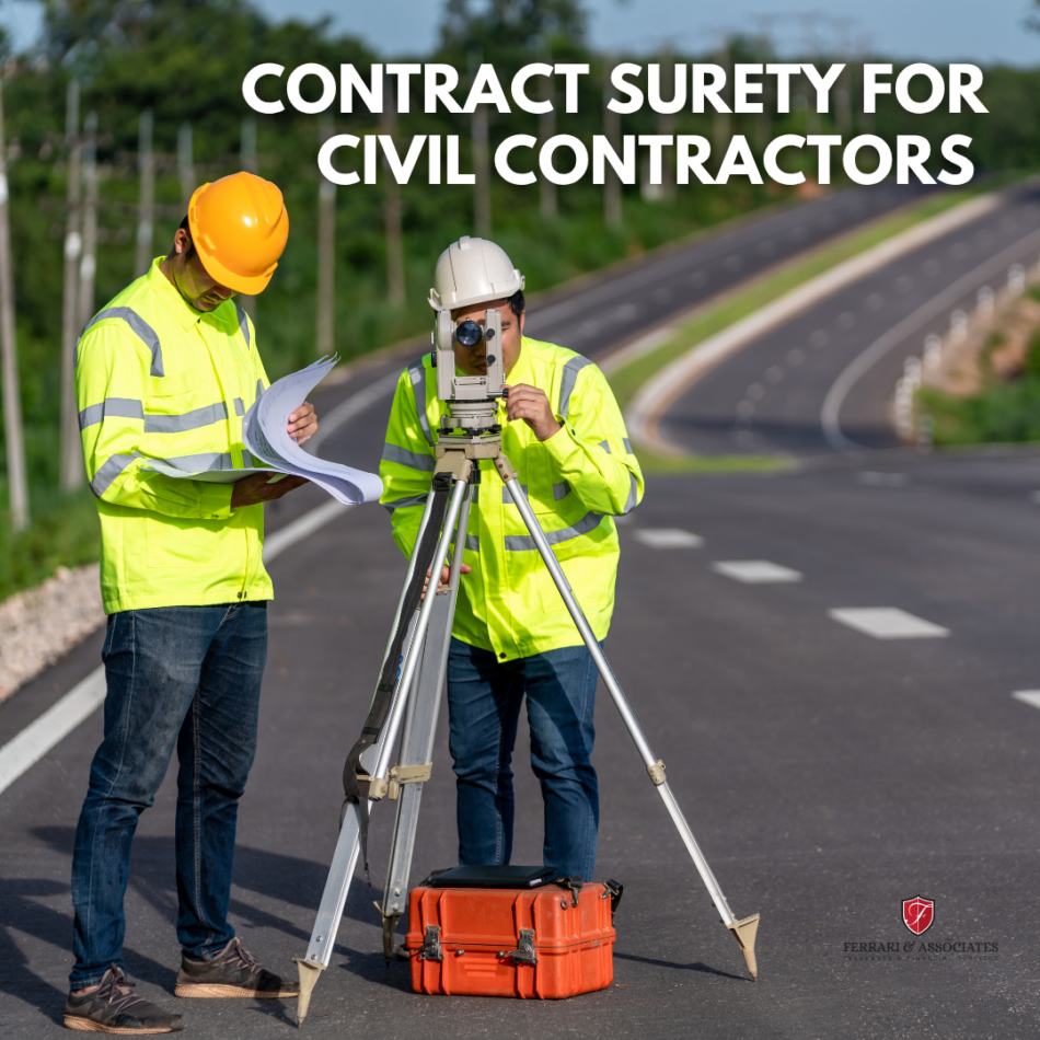 Contract Surety: A Strategic Asset for Civil Contractors