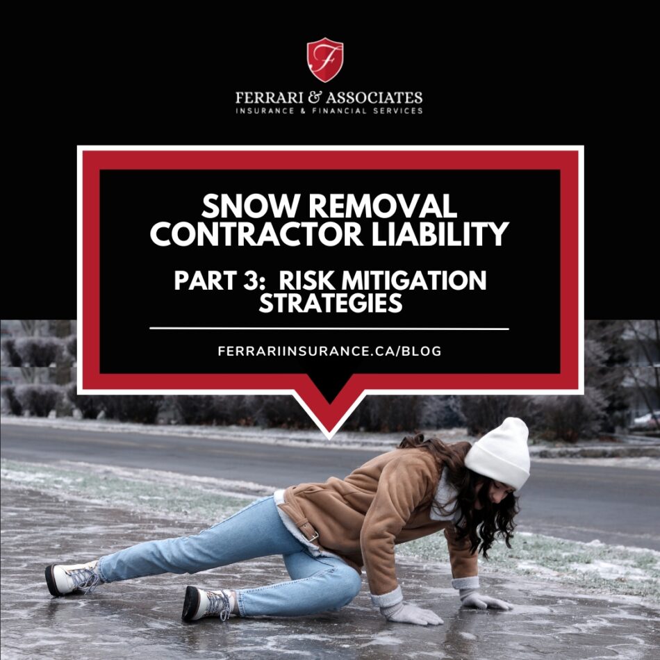 Risk Strategies for Snow Removal Contractors