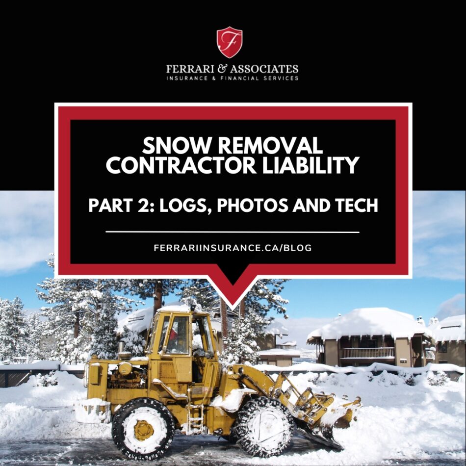 Logs, Photos and Tech Tools:  Documentation is a Snow Removal Contractor’s Defence