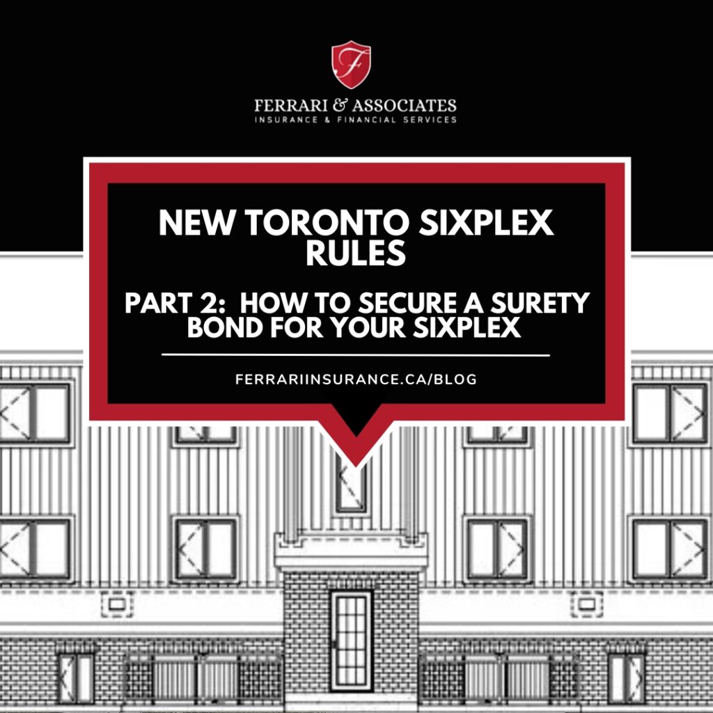 Surety Bond for Sixplex Developments